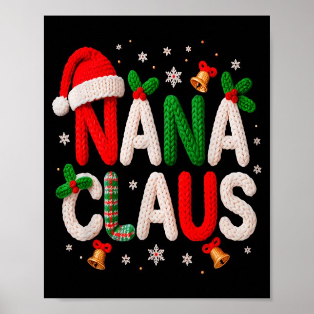 Nana Claus Santa Claus Crochet &amp; Knitting Love Poster (Framsidan)