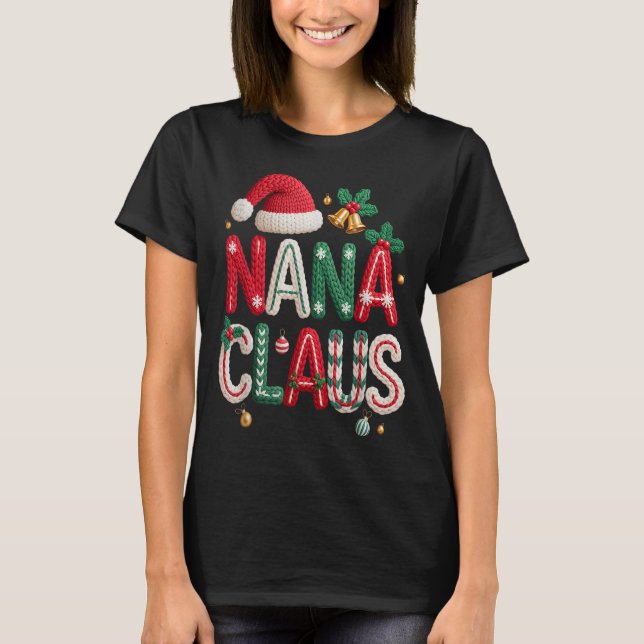 Nana Claus Santa Claus Grandma Family Matching Chr T Shirt (Framsida)