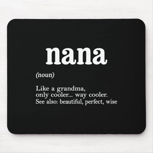 Nana Definition Funny Mom Mothers Day  Musmatta (Framsidan)