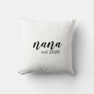 Nana est 2026 Personalized Throw Pillow Kudde