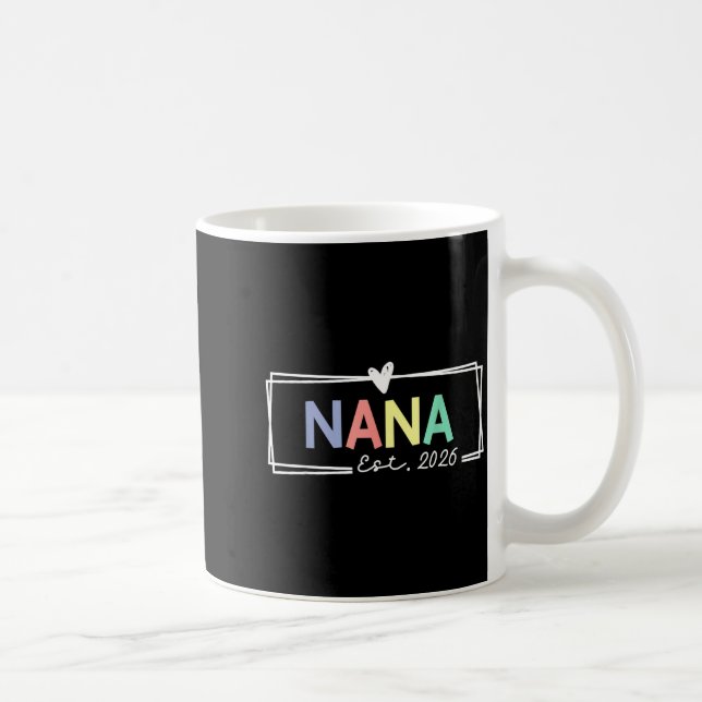 Nana Est 2026 Promoted To Grandma 2026 For Grandmo Kaffemugg (Höger)