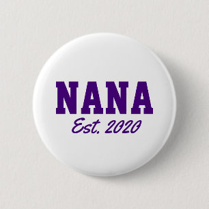 "Nana - est. datum"-novelty Knapp