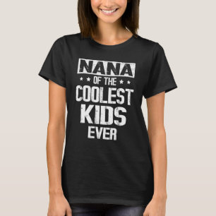Nana från de kolaste barnen Lycklig, mormor son Da T Shirt