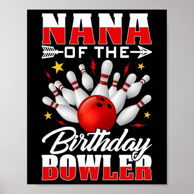 Nana från födelsedag Bowlareare Bday Bowling Party Poster (Framsidan)