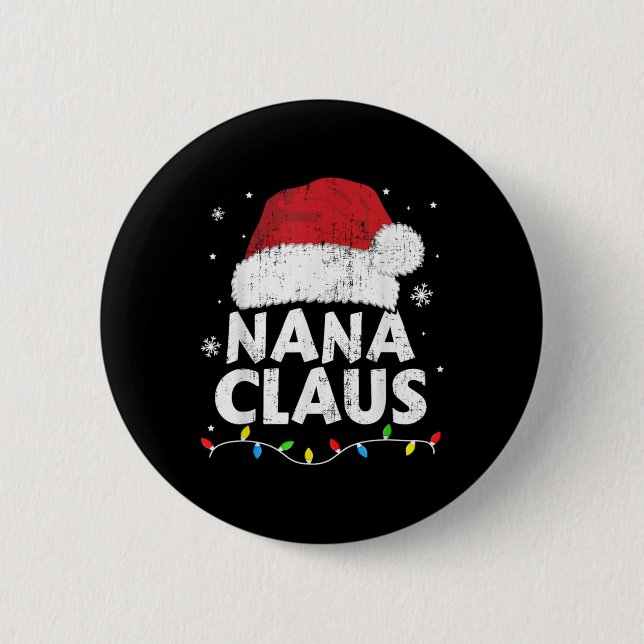 Nana Grandma Claus Christmas Lights Matching Famil Knapp (Framsida)