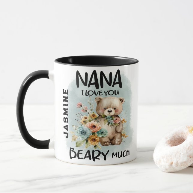 Nana I Kärlek Du Beary Mch - Personlig Namn Mugg (Med munk)