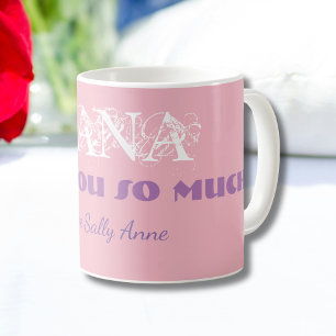 "Nana, I Kärlek you so very" Personlig White/Rosa Kaffemugg