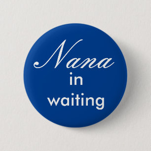 Nana i vänteknappen knapp