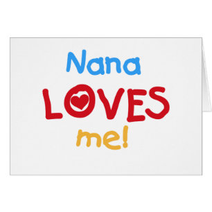 Nana Kärlek Me T-shirts och gåvor Hälsningskort