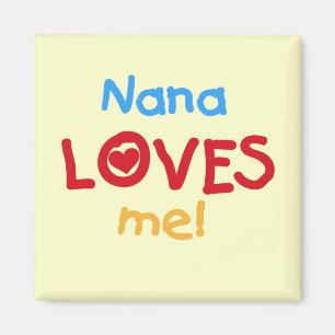 Nana Kärlek Me T-shirts och gåvor Magnet