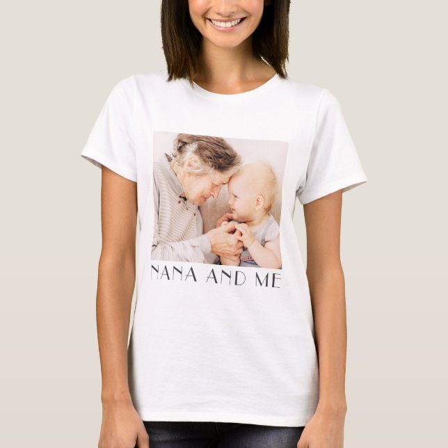 Nana och Me Minimalist Modern Chic Photo T Shirt (Framsida)