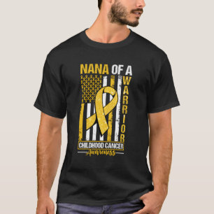 Nana of a Warrior Child Cancer Awareness Flagga T Shirt