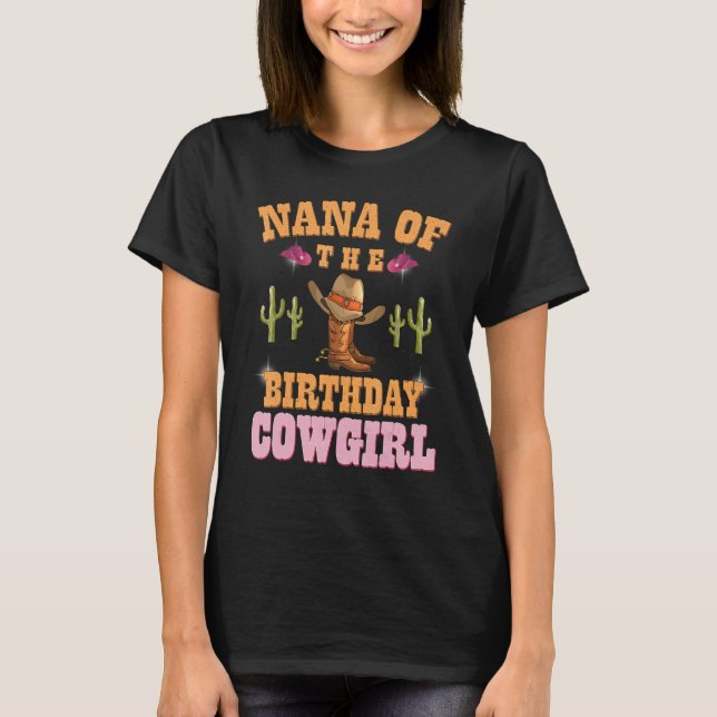 Nana of Birthday Cowgirl Western Theckes Girls T Shirt (Framsida)