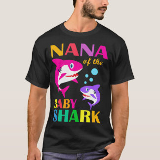 Nana of the Baby Birthday Shark Nana Shark Mor" T Shirt