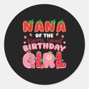 Nana of the Berry Sweet Birthday Girl Strawberry L Runt Klistermärke