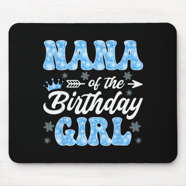 Nana Of The Birthday Girl Snowflakes Winter Christ Musmatta (Framsidan)
