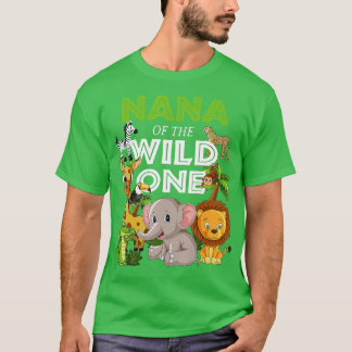 Nana of the Vild One Zoo Birthday Safari Jungle An T Shirt
