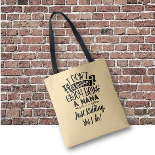Nana present! Konstfull humor för mormor  Tygkasse