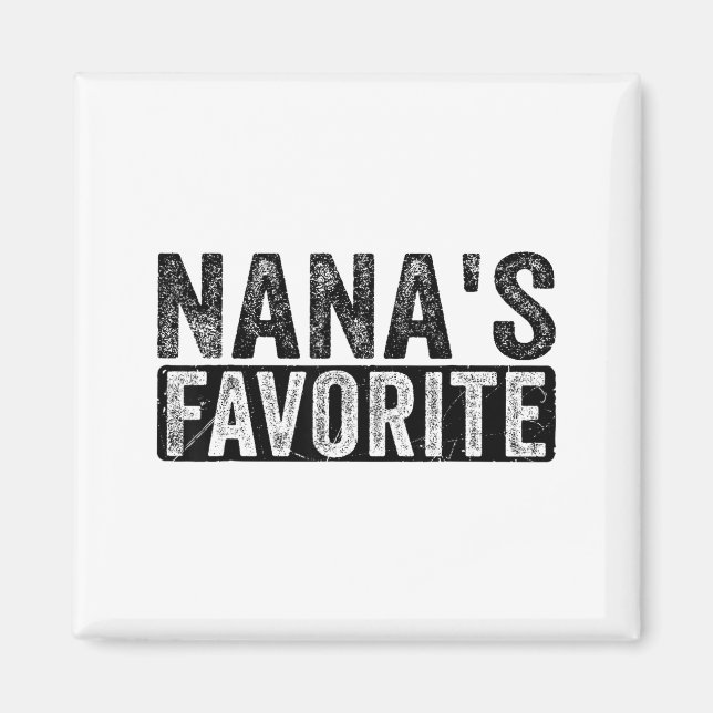 Nana’s Favorite Cute Family Granhild Quote Proud G Magnet (Framsidan)