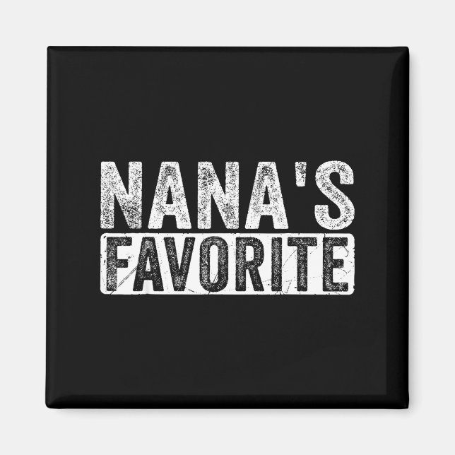 Nana’s Favorite Cute Family Granhild Quote Proud G Magnet (Framsidan)