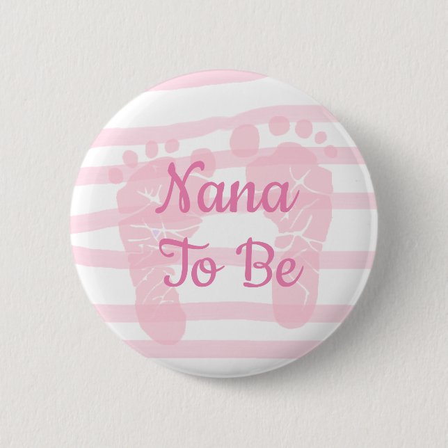 Nana som ska vara Rosa Girl Baby Shower-knapp Knapp (Framsida)