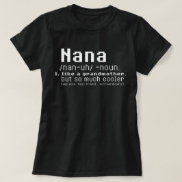 Nana T skjorta - den Nana definitionen - Nana Tröja