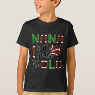 Nana till 1-åriga fotbollen 1:a året Down Birt T Shirt