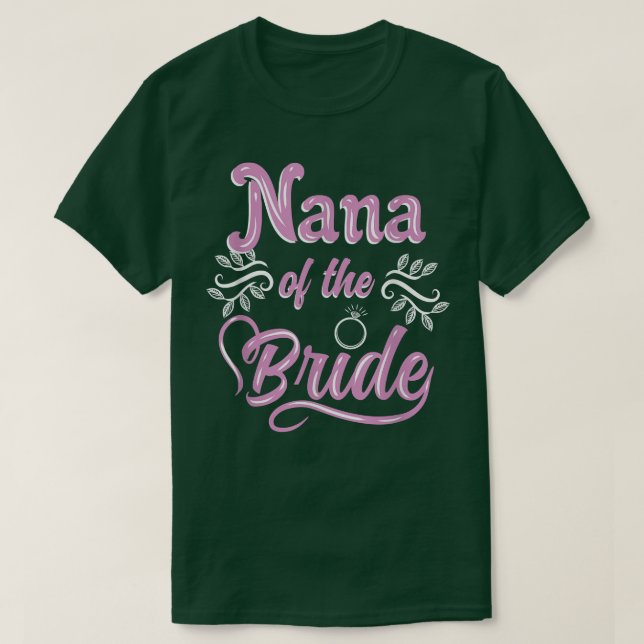 Nana till bruden bröllopsdusch Matchande brud-P T Shirt (Design framsida)