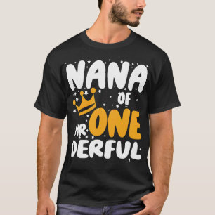 Nana till Mr One Derful Party Matchande Familj 1:a T Shirt