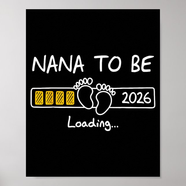 Nana To Be 2026 Loading Nana Est 2026  Poster (Framsidan)