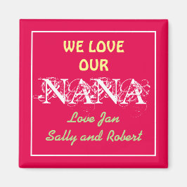 NANA We Kärlek You Modern Script Kids Namn Cute Magnet