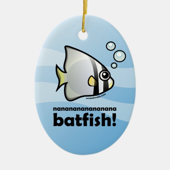 Nananananana Batfish! Julgransprydnad Keramik (Framsidan)