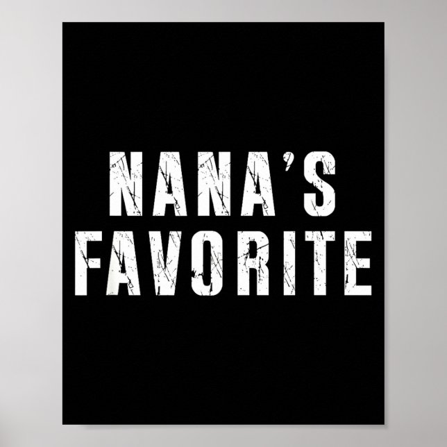 Nana's Favorite T Funny Grandma Grandparent Granhi Poster (Framsidan)