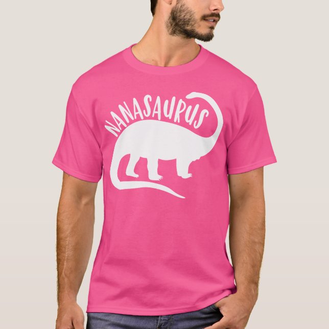 Nanasaurus Nana T Shirt Saurus Dinosaur Mor Day (Framsida)