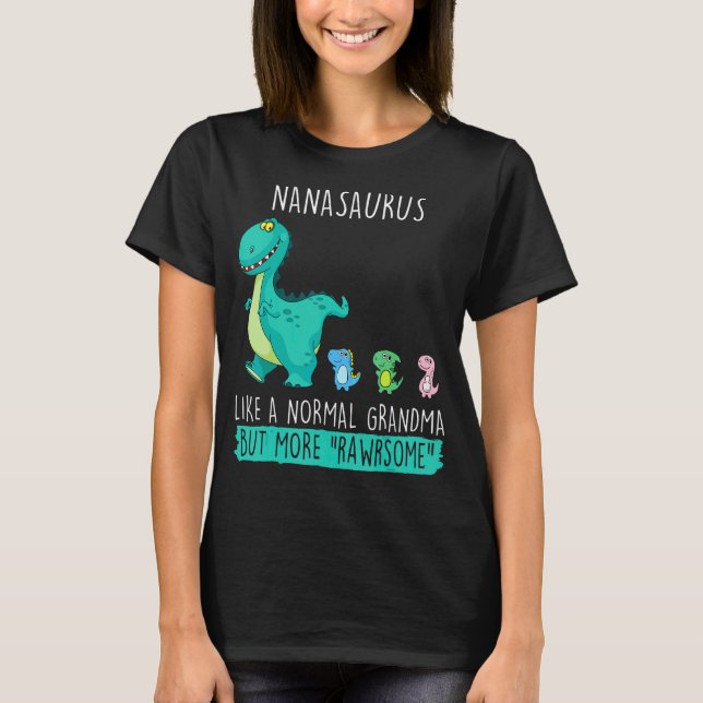 Nanasaurus Rawrsome Rex Dinosaur Nana Grandma Moth T Shirt (Framsida)