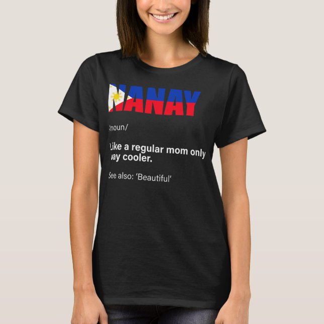 Nanay filipino mamma philippines  t shirt (Framsida)