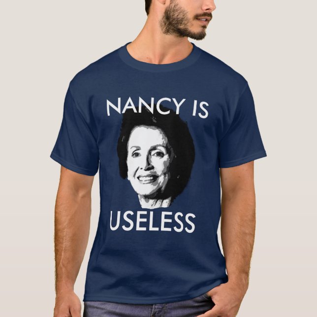 NANCY PELOSI ÄR ONYTTIG T-SHIRT (Framsida)