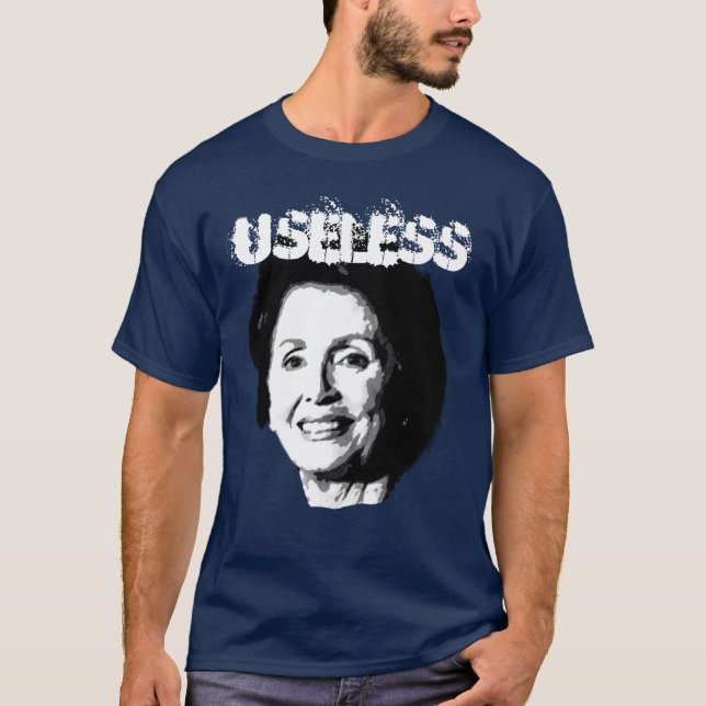 NANCY PELOSI ÄR ONYTTIGA 2 T-SHIRT (Framsida)