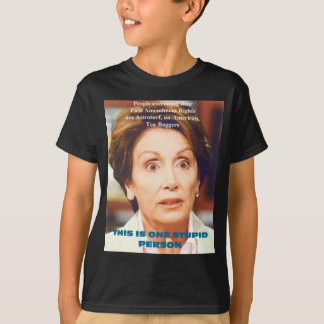 NANCY PELOSI- EN DUM PERSON T SHIRT