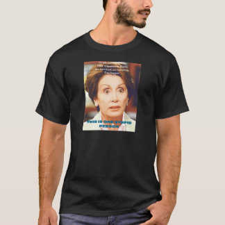 NANCY PELOSI- EN DUM PERSON TEE