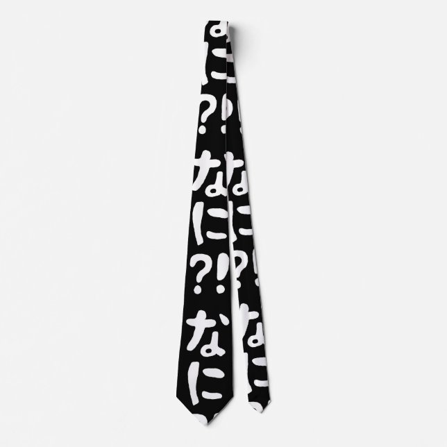 Nani! な に! Vad då? Japanskt nihongo-språk Slips (Framsida)