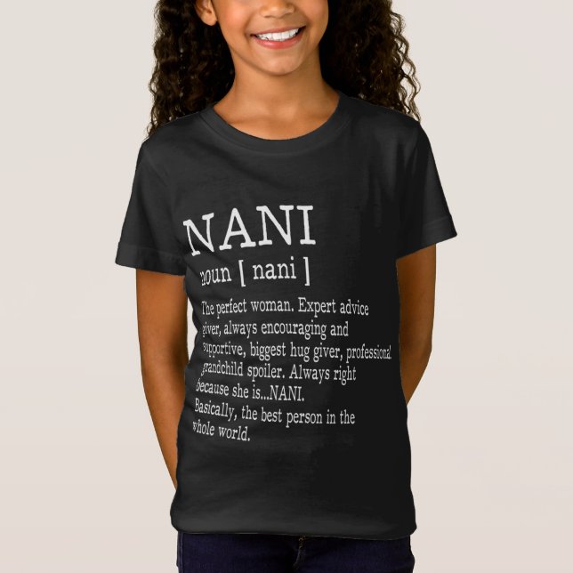 Nani Definition Grandma Mor Day Gifts Women T Shirt (Framsida)