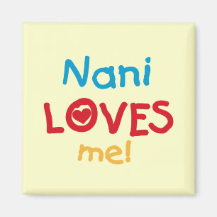Nani Kärlek Me T-shirts och gåvor Magnet