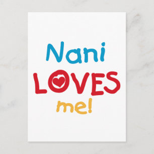 Nani Kärlek Me T-shirts och gåvor Vykort