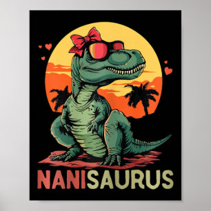 Nanisaurus Dino Dinosaur Nani-saurus T-rex Mor" Poster