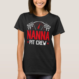 Nanna Pit Crew Tävling Födelsedagsfest Tävla Fami T Shirt
