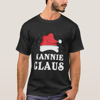 Nannie Claus Julafton Gift Funny Family Group Matc T Shirt