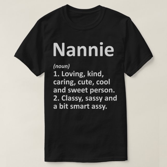 NANNIE Definition Personlig Namn Funny Birthday T Shirt (Design framsida)