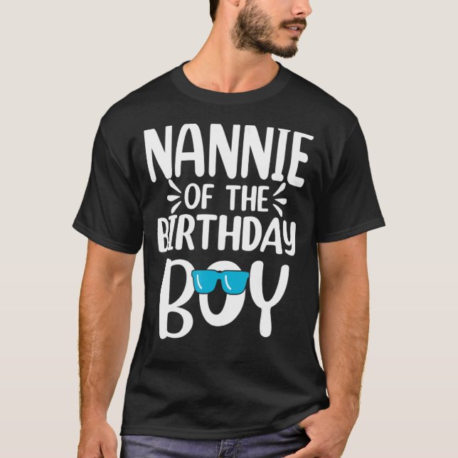 Nannie of the Birthday Boy Mamma Pappa Kids Family T Shirt (Framsida)