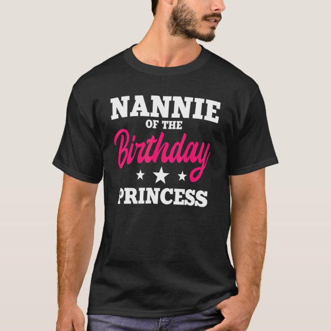 Nannie prinsessan Party Bday Celebra T Shirt (Framsida)